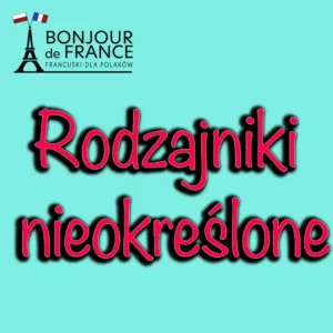 Rodzajniki nieokreślone