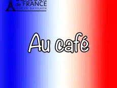 A1: Au café – W kawiarni