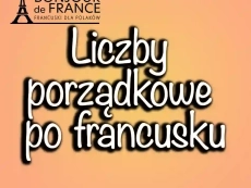 Liczby porządkowe po francusku