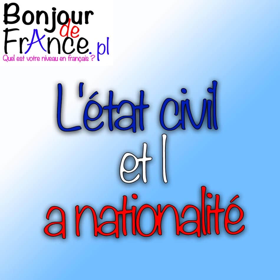 L'état civil et la nationalité