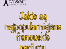 Jakie są najpopularniejsze francuskie perfumy w 2023?