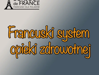 Francuski system opieki zdrowotnej