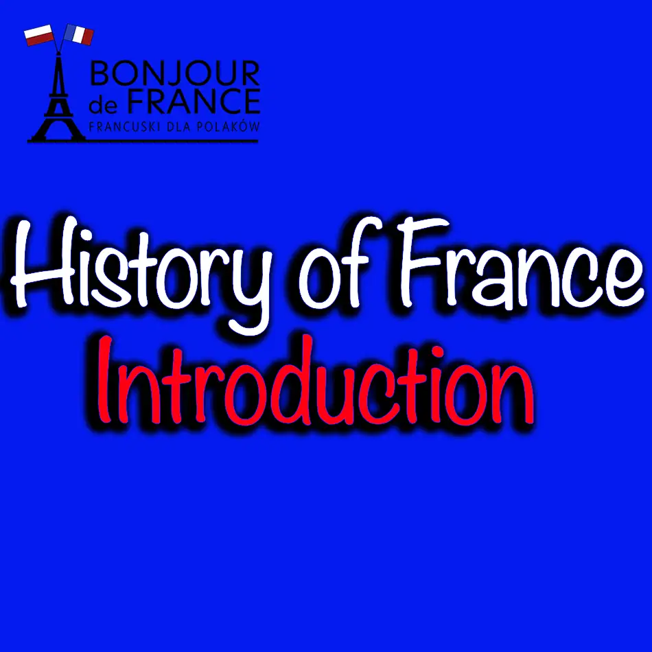 history of france History of France