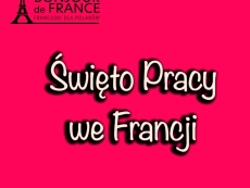 Jak obchodzi się Święto Pracy we Francji