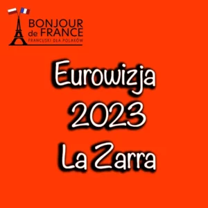 Eurowizja 2023: Skandal z La Zarra, co naprawdę się wydarzyło?