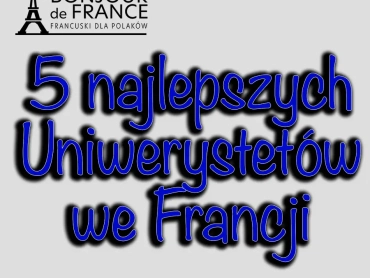 5 najlepszych francuskich Uniwersytetów