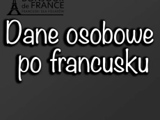 Dane osobowe po francusku