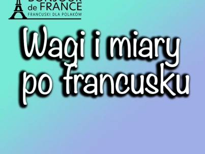 Wagi i miary po francusku