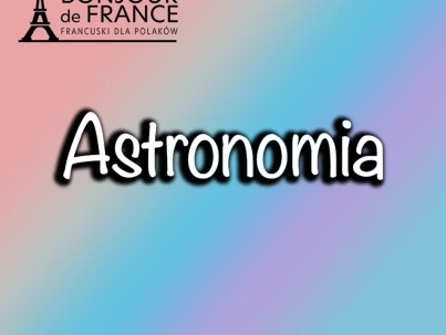 Astronomia po francusku