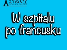 W szpitalu po francusku
