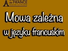 Mowa zależna w języku francuskim