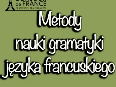 Metody nauki gramatyki jak skutecznie opanować zasady językowe?