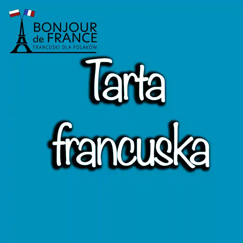 Tarta francuska