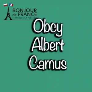 Obcy Alberta Camusa – absurd i egzystencjalizm w powieści z 1942 roku