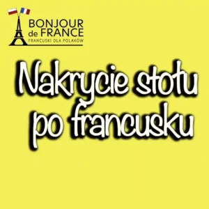 Nakrycie stołu po francusku