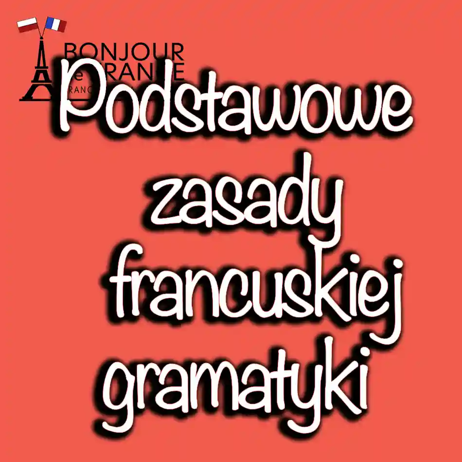 Podstawowe zasady gramatyki