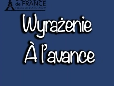 Wyrażenie À l’avance