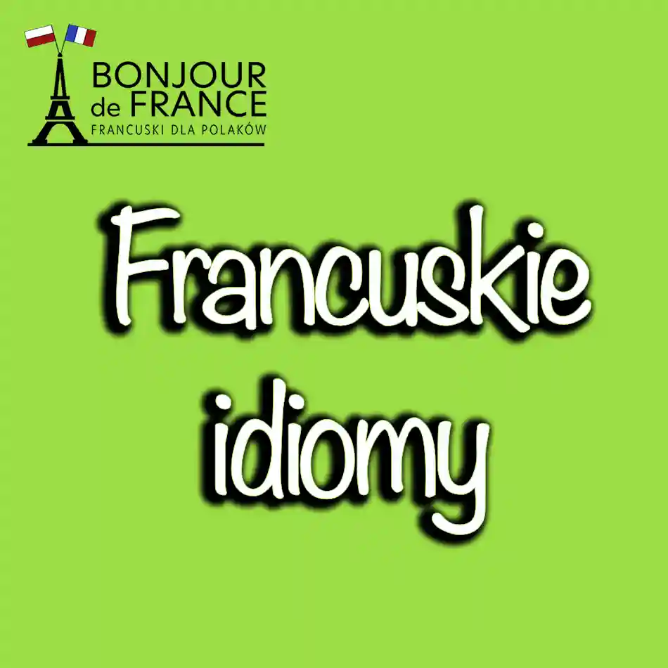 Francuskie idiomy