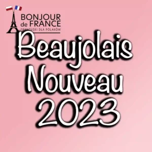 Beaujolais Nouveau 2023