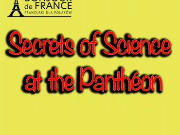 Secrets of Science at the Panthéon