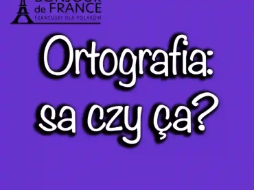 Ortografia: sa czy ça?