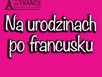 Na Urodzinach po Francusku