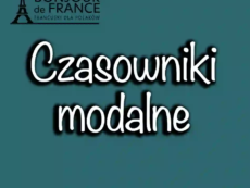 Czasowniki modalne w języku francuskim