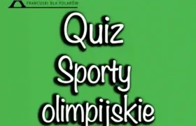 Quiz sporty olimpijskie po francusku
