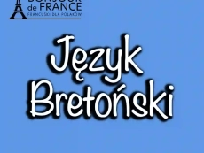 Język Bretoński: Zachowana Perła Kultury Celtyckiej