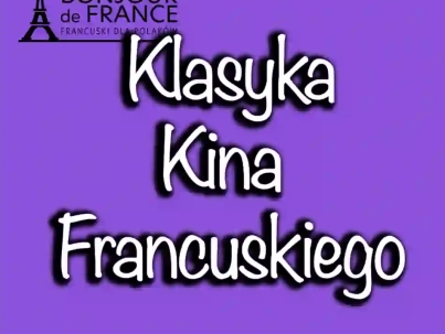 Dlaczego warto sięgnąć po klasykę kina francuskiego?