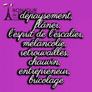 8 Ulubionych Francuskich Słów, Które Musisz Poznać