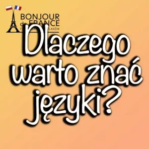 Dlaczego znajomość języków jest taka ważna w 2024