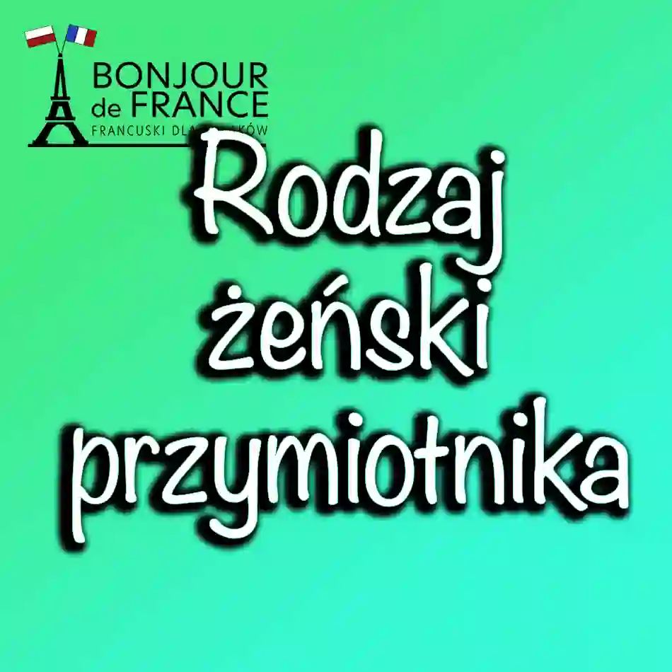 Rodzaj żeński przymiotnika