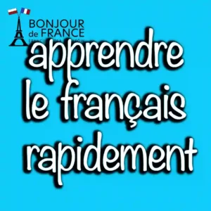 Les meilleures méthodes pour apprendre le français rapidement
