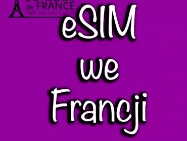 eSIM we Francji: Nowoczesne Rozwiązanie Dla Mobilnych Użytkowników w 2024
