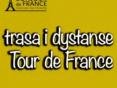 Jak zmieniała się trasa i dystanse w historii Tour de France?