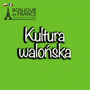 Kultura Walońska
