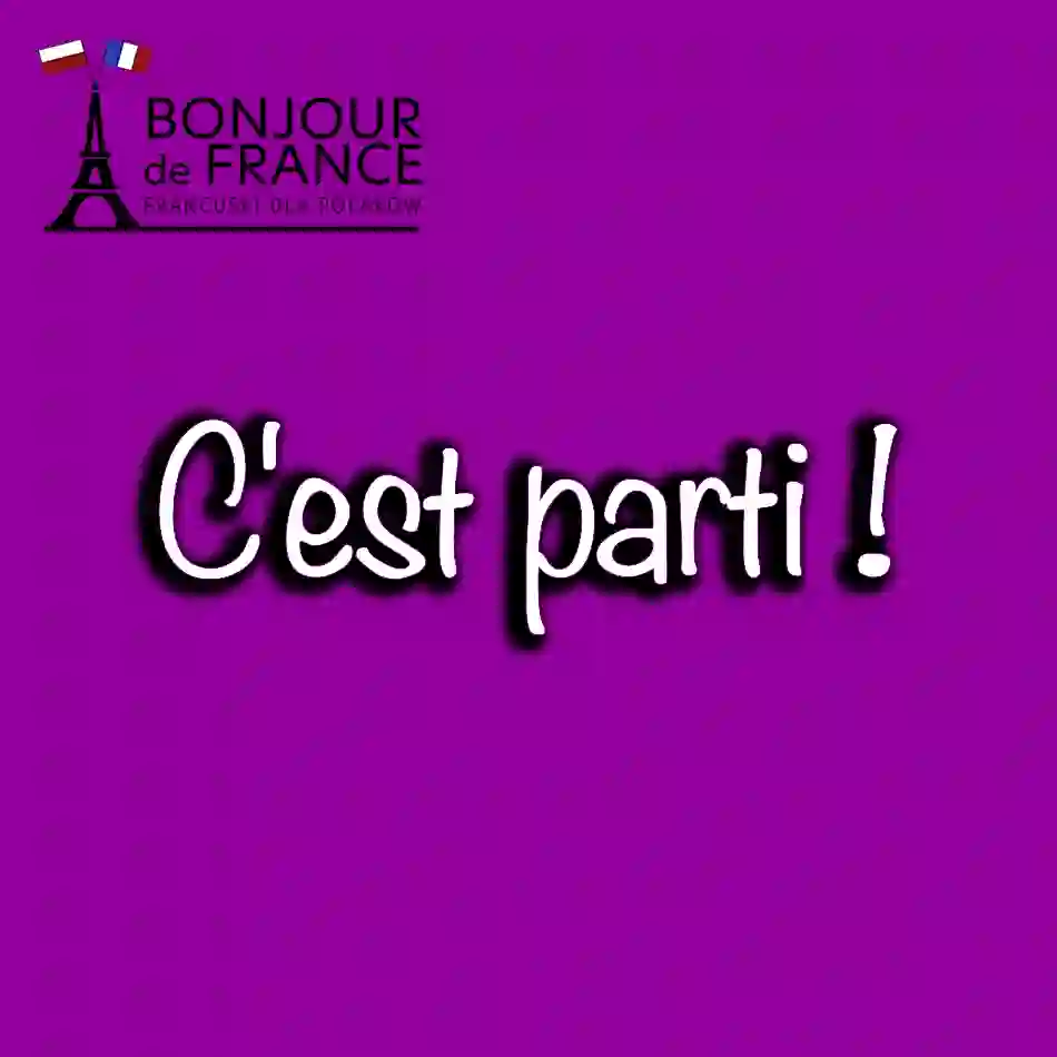 C'est parti! - Co oznacza ten zwrot i jak go używać?