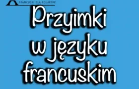 Przyimki w języku francuskim