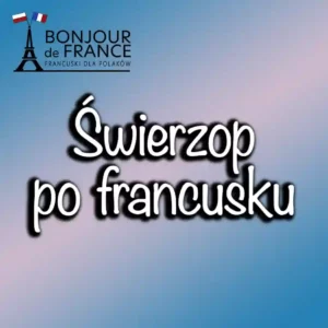 Świerzop po francusku 