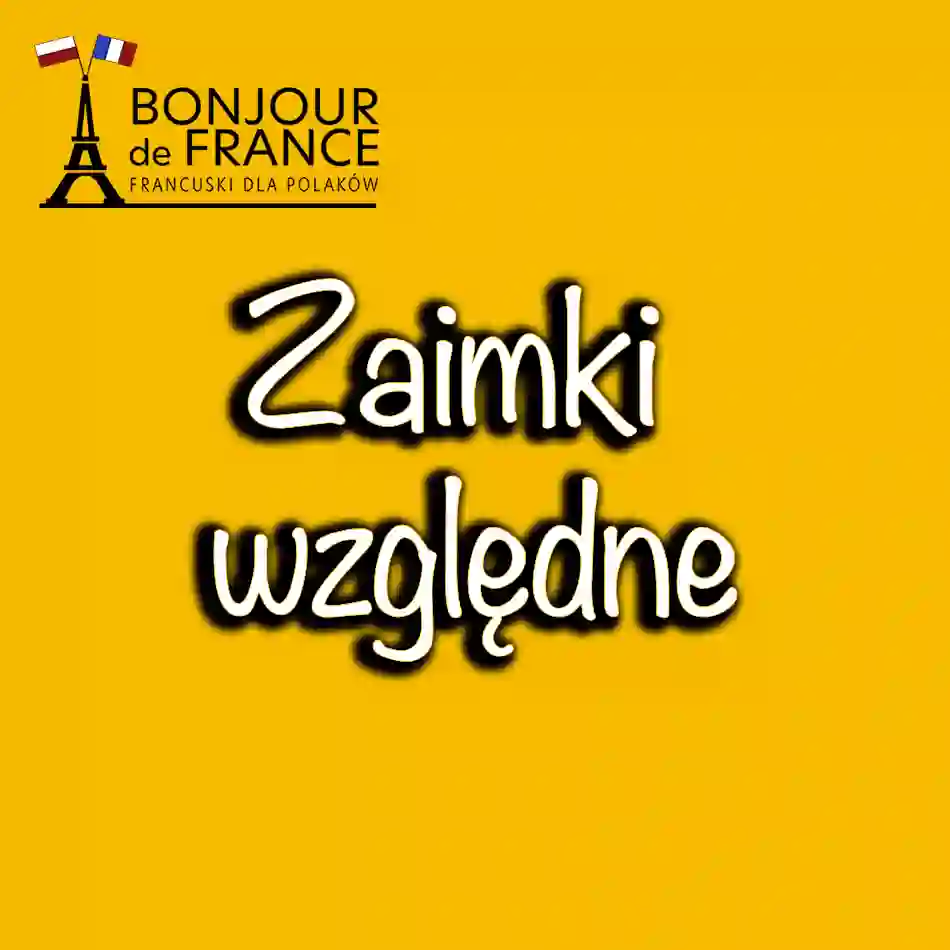 7 rzeczy, które musisz wiedzieć o zaimkach względnych w języku francuskim 3 Zaimki Względne w Języku Francuskim