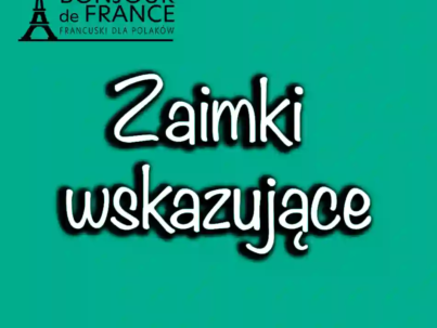 Zaimki wskazujące w języku francuskim