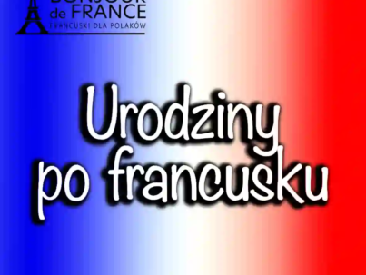Urodziny po francusku w 2024 roku