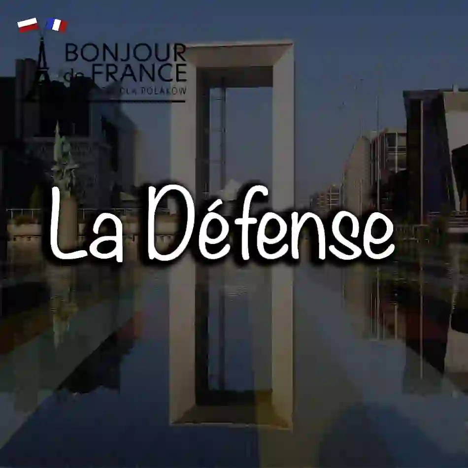 La Défense – futurystyczne serce Paryża w 2025
