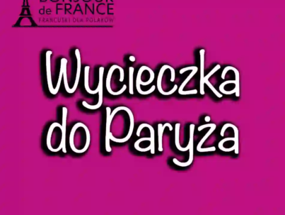 Jak zorganizować wycieczkę do Paryża w 2025? Poradnik praktyczny krok po kroku