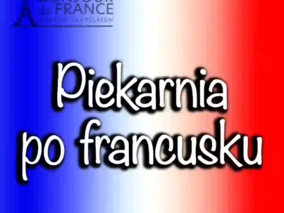Francuski w piekarni: Jak zamówić chleb i 2 rogaliki jak rodowity Francuz?
