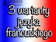 3 Warianty języka francuskiego – Belgia, Szwajcaria, Quebec