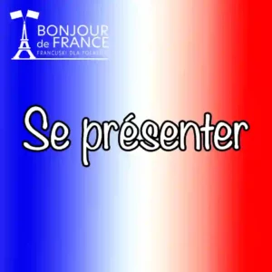 A0: Se présenter – Przedstawianie się
