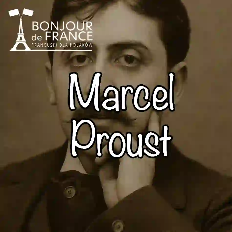 Marcel Proust – kronikarz czasu 1871-1922