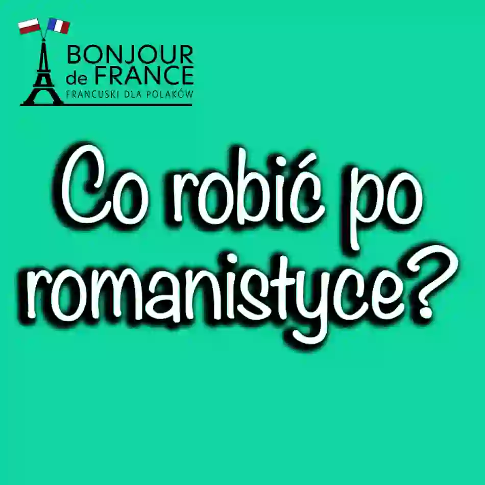 10 zawodów po romanistyce. Co robić po romanistyce?